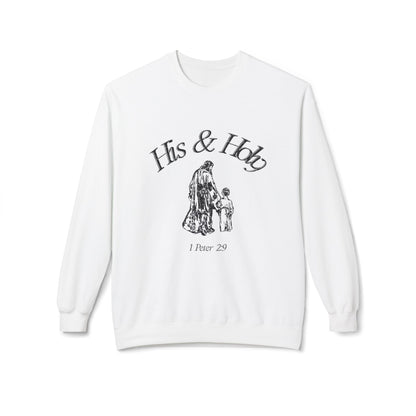 NEW! | "His & Holy" | Christian Apparel | Soft Sweatshirt